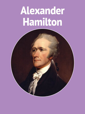 cover image of History Maker Alexander Hamilton